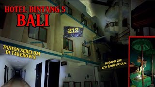 HOTEL PESUGIHAN DI BALI | KAMAR 212 KHUSUS NYI RORO KIDUL