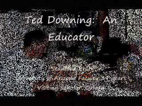 Who IS Ted Downing?