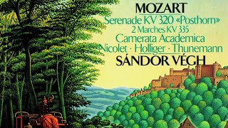 Mozart  Serenade K.320 / Marchs K.335 + Presentation (reference recording : Sándor Végh)