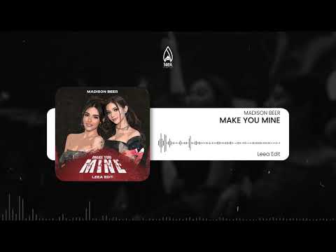 Madison Beer - Make You Mine (Leea Edit)