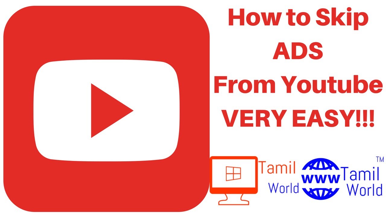 How To Skip Ads From Youtube How To Tamil World Youtube throughout how to skip intended for Motivate