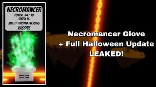 Necromancer Glove   Full Halloween Update LEAKED! | Roblox Slap Battles Leaks