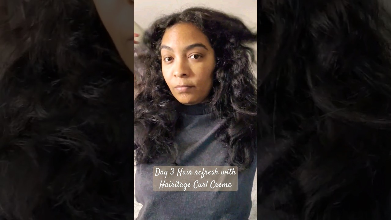 Day 3 Hair Refresh with 
