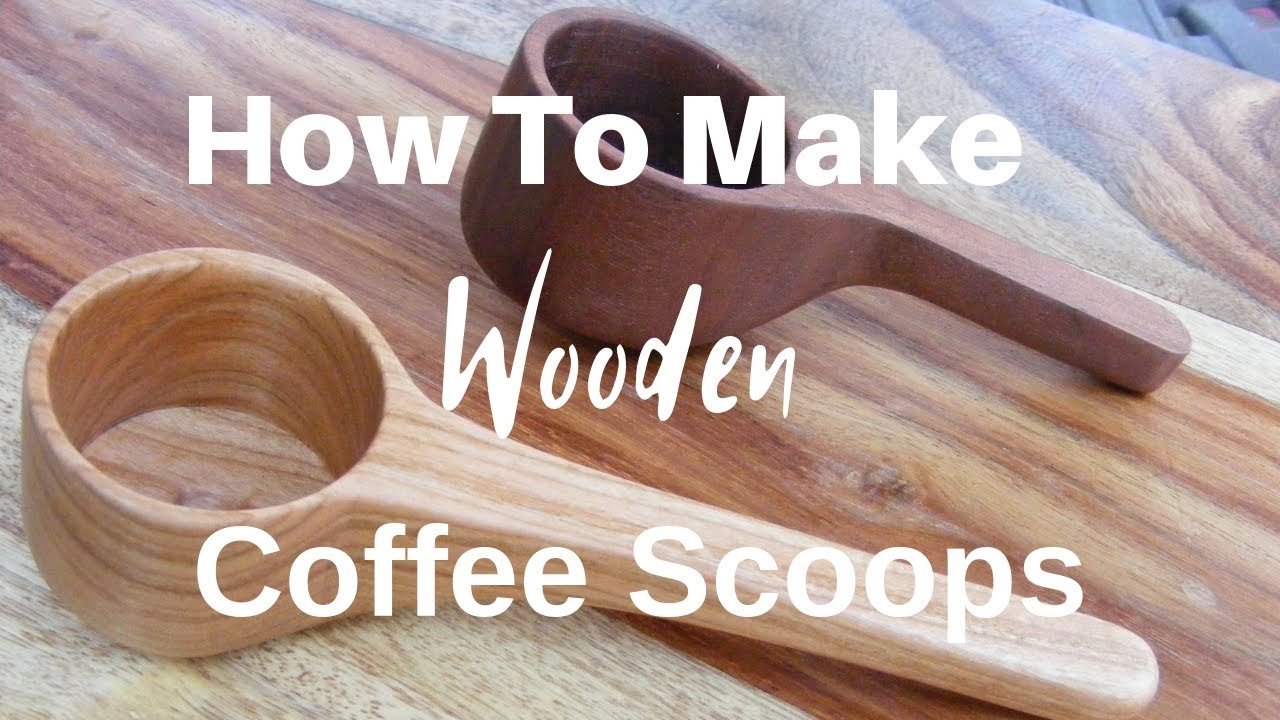 Make a Wooden Coffee Scoop YouTube