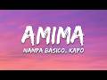 Nanpa Básico, Kapo - AMIMA (Letra/Lyrics)