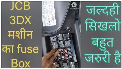 JCB 3DX 49HP MACHINE FUSE BOX KI JAANKARI #jcb #jcbvideo #jcb3dx
