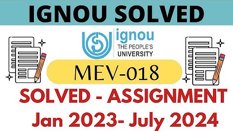 MEV018 SOLVED ASSIGNMENT JAN 2023-JULY 2024