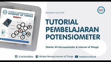 #4 Model Pembelajaran Potensiometer (Starter Kit Microcontroller & Internet of Things)