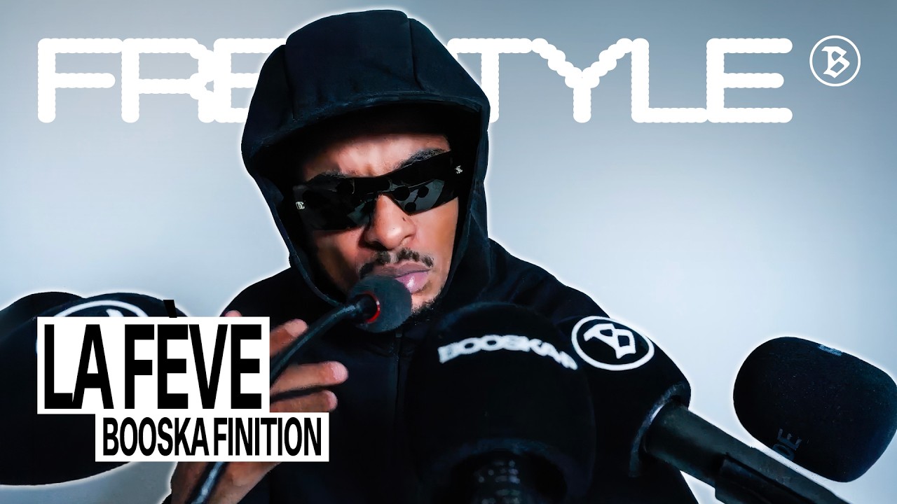 La Fève | Freestyle Booska Finition 썸네일
