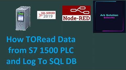 How to Read  Siemens PLC Tag  and Save  MSSQL