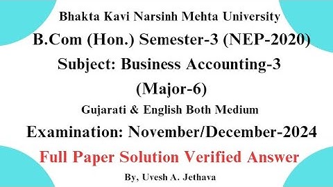 #bknmu B.com(Hon.) Sem-3 Major-5 Business Accounting-3 Exam 2024 Paper Solution #bknmu_bcom_sem_3
