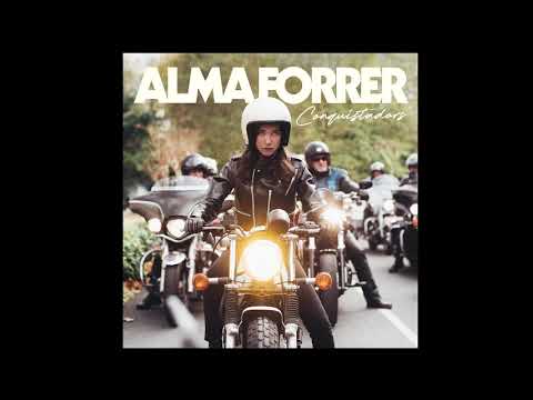 Alma Forrer - Conquistadors (Official Audio)