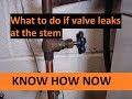 Fix Shut Off Valve Leaking at Stem