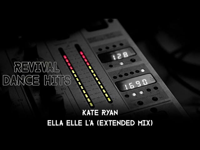 Kate Ryan - Ella Elle La Extended Mix HQ