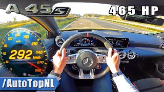 465HP Mercedes-AMG A45 S *292KMH* on AUTOBAHN [NO SPEED LIMIT] by AutoTopNL