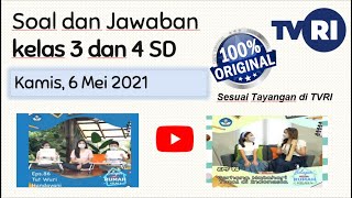 BELAJAR DI TVRI KELAS 3 TVRI KELAS 4 SD HARI KAMIS 6 MEI 2021 - TVRI LIVE STREAMING HARI INI