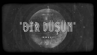 Video thumbnail of "Lin Pesto - Bir Düşün"