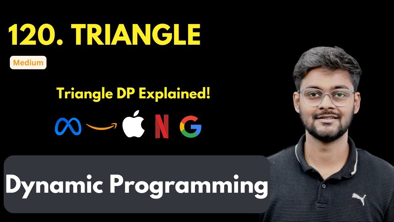 LeetCode 120 Triangle | Dynamic Programming | Easy to Understand - YouTube