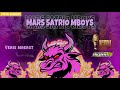 Mars satrio mboys versi mberott  official music 