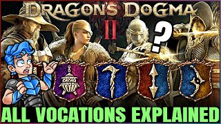Dragon's Dogma 2 - Best Vocation in Game - All 10 Vocations Gameplay & Guide - Which Class For YOU?