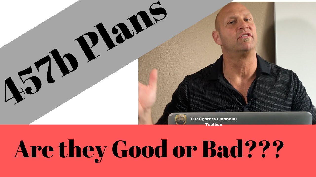 what-is-a-457b-are-they-good-or-bad-youtube