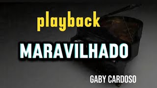 Playback maravilhado Gaby Cardoso 