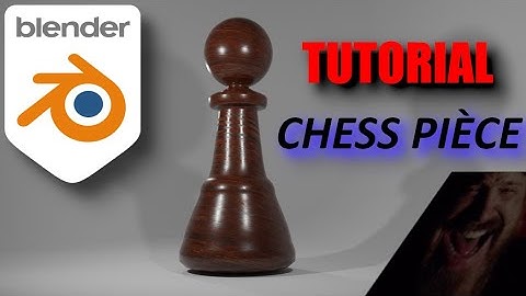 Blender Tutorial: How To Make A Chess Piece