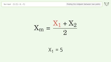 Find the midpoint between two points p1 (5,2) and p2 (-3,-5): Step-by-Step Video Solution