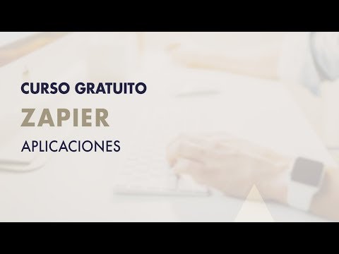 Curso Zapier. Aplicaciones | Vídeo 10