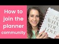How to start a new planner SERIES part 4: What next? Join the planner community!