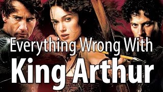 Everything Wrong With King Arthur (2004) In 17 Minutes Or Less