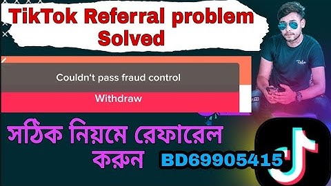 Tik Tok referral problem Solved | couldn