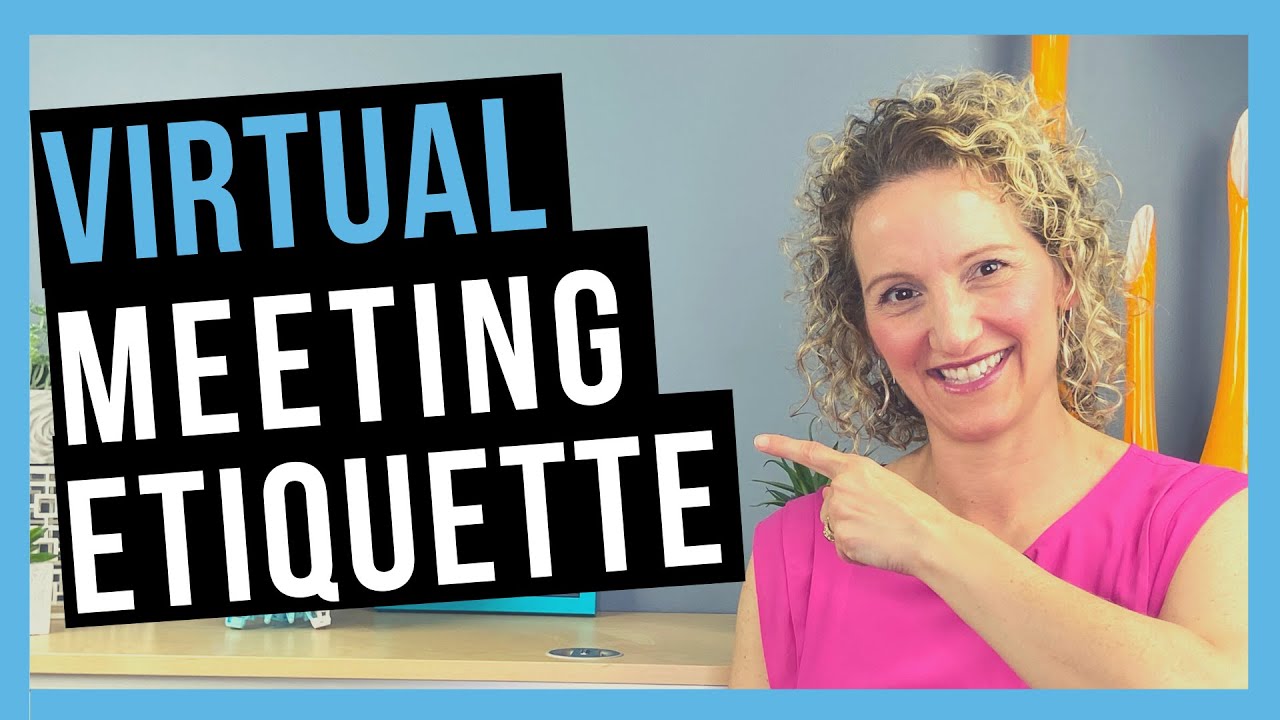 Virtual Meeting Etiquette [DOS & DON'TS] - YouTube