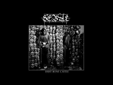 SEBAL - Dust Bone Castle