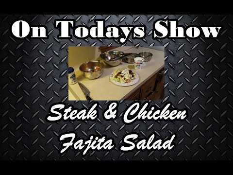 Chicken and Steak Fajita Salad