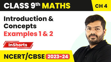 Introduction & Concepts Examples 1 & 2 | Class 9 Maths Chapter 4 | Linear Equations in Two Variables