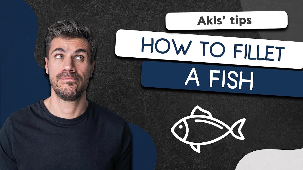 How to Fillet a Fish | Akis Petretzikis