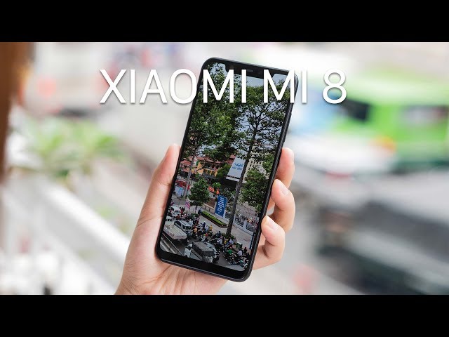 Trên tay Xiaomi Mi 8 giá khoảng 11tr với tai thỏ "xịn", Snapdragon 845, RAM 6GB