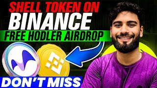 Shell Token: Binance Hodler Airdrop | MyShell - Invest or Avoid | | Vishal techzone