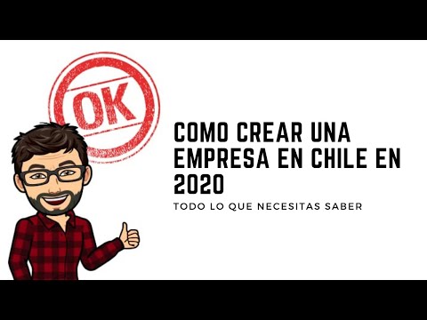 Como crear una empresa en Chile