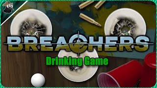 Breachers VR but It's a Drinking Game [Strat Roulette]