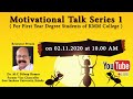 Motivational Talk Series 1