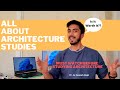 Architecture studies  everything you should know must watch 2022