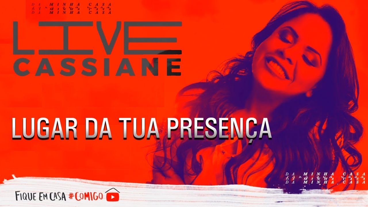 Lugar Da Tua Presença - Cassiane