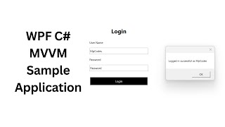 WPF C# MVVM Sample Application