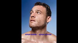 Kerem Bursin| Керем Бюрсин