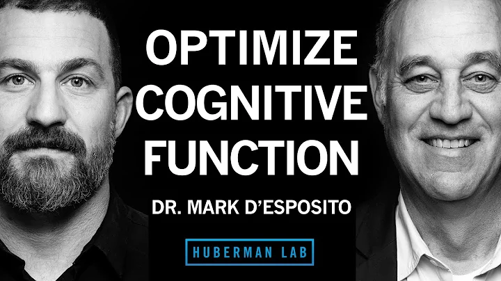 How to Optimize Cognitive Function & Brain Health | Dr. Mark D'Esposito