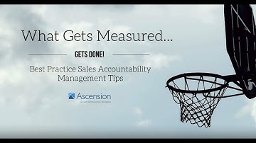 WHAT GETS MEASURED GETS DONE