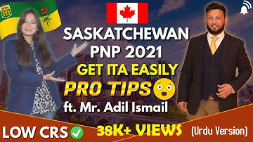 Saskatchewan PNP (SINP) 2022 | How to get Nomination Easily? | PRO TIPS Explained | ft. Adil Ismail