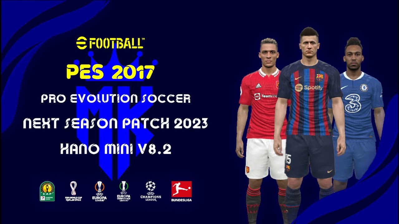 EgyGames - PES 2017 HANO MINI PATCH V8 OPTION FILE 2023 V1  ************************************************ BY : hano4u  ************************************************ الرابط اول كومنت